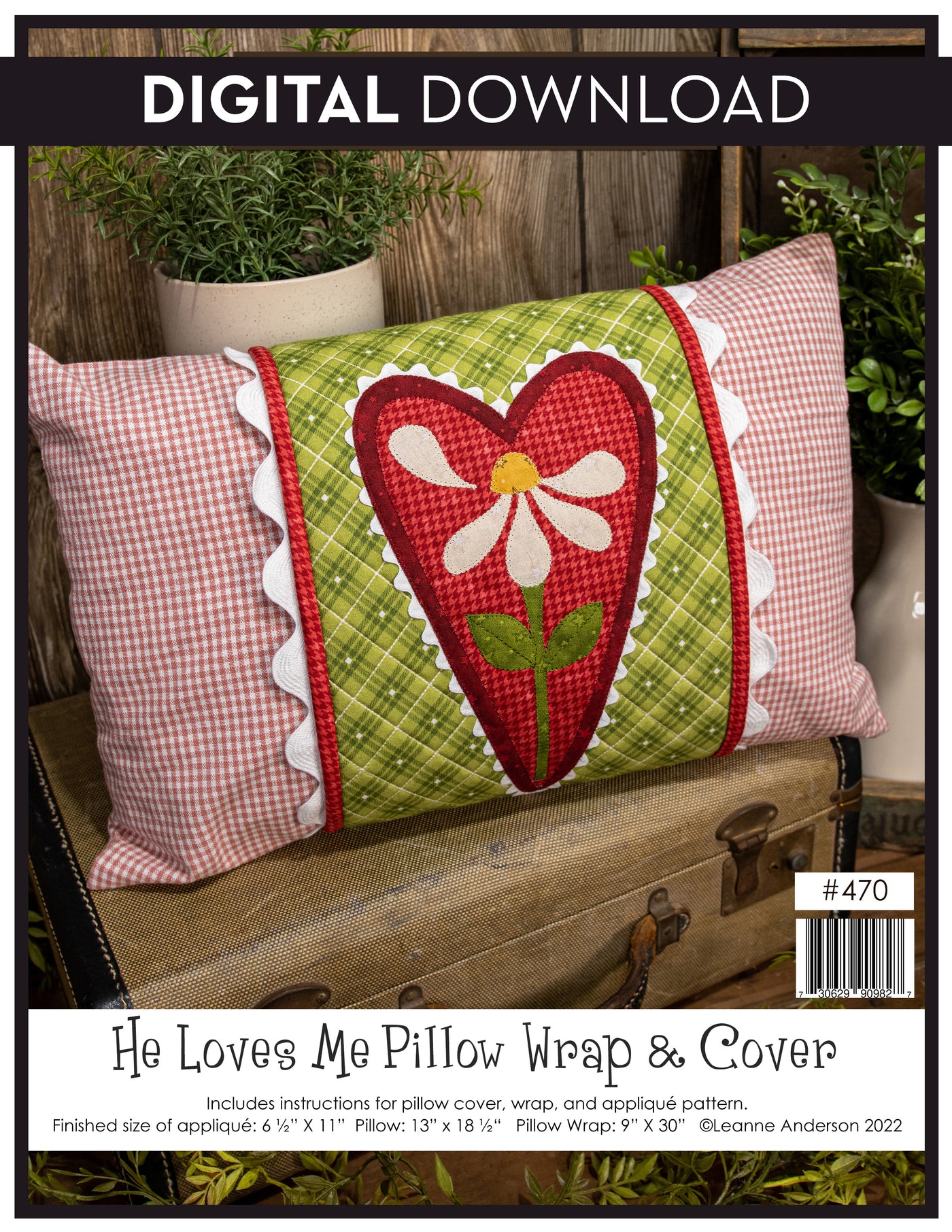 He Loves Me Pillow Wrap & Cover Pattern