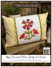 May Flowers Pillow Wrap & Cover Pattern