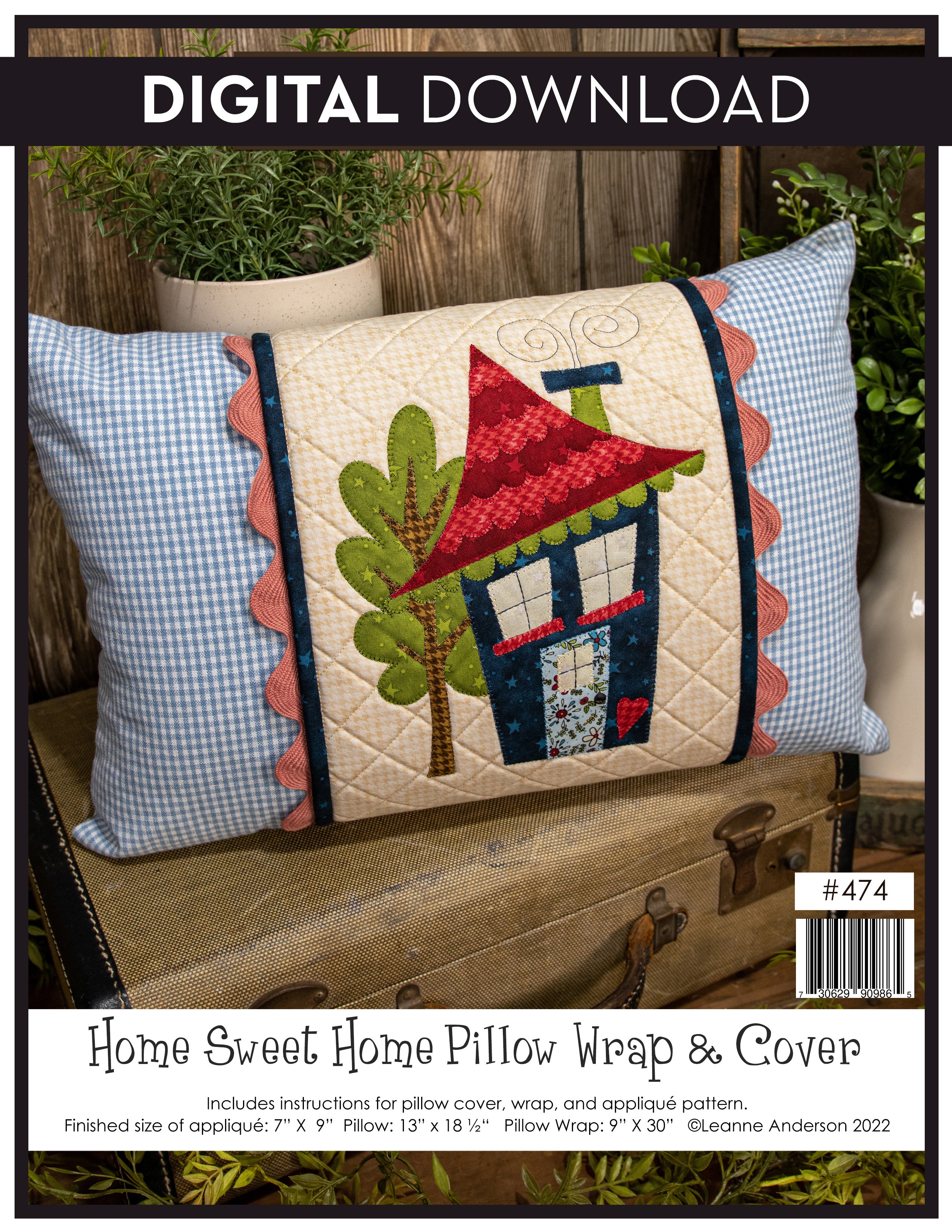Home Sweet Home Pillow Wrap & Cover Pattern