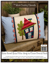 Home Sweet Home Pillow Wrap & Cover Pattern
