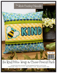 Be Kind Pillow Wrap & Cover