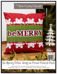 Be Merry Pillow Wrap & Cover