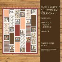 Our Greatest Gift Block & Strip Quilt Kit Warm Version #1