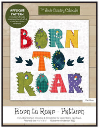 Born To Roar Applique