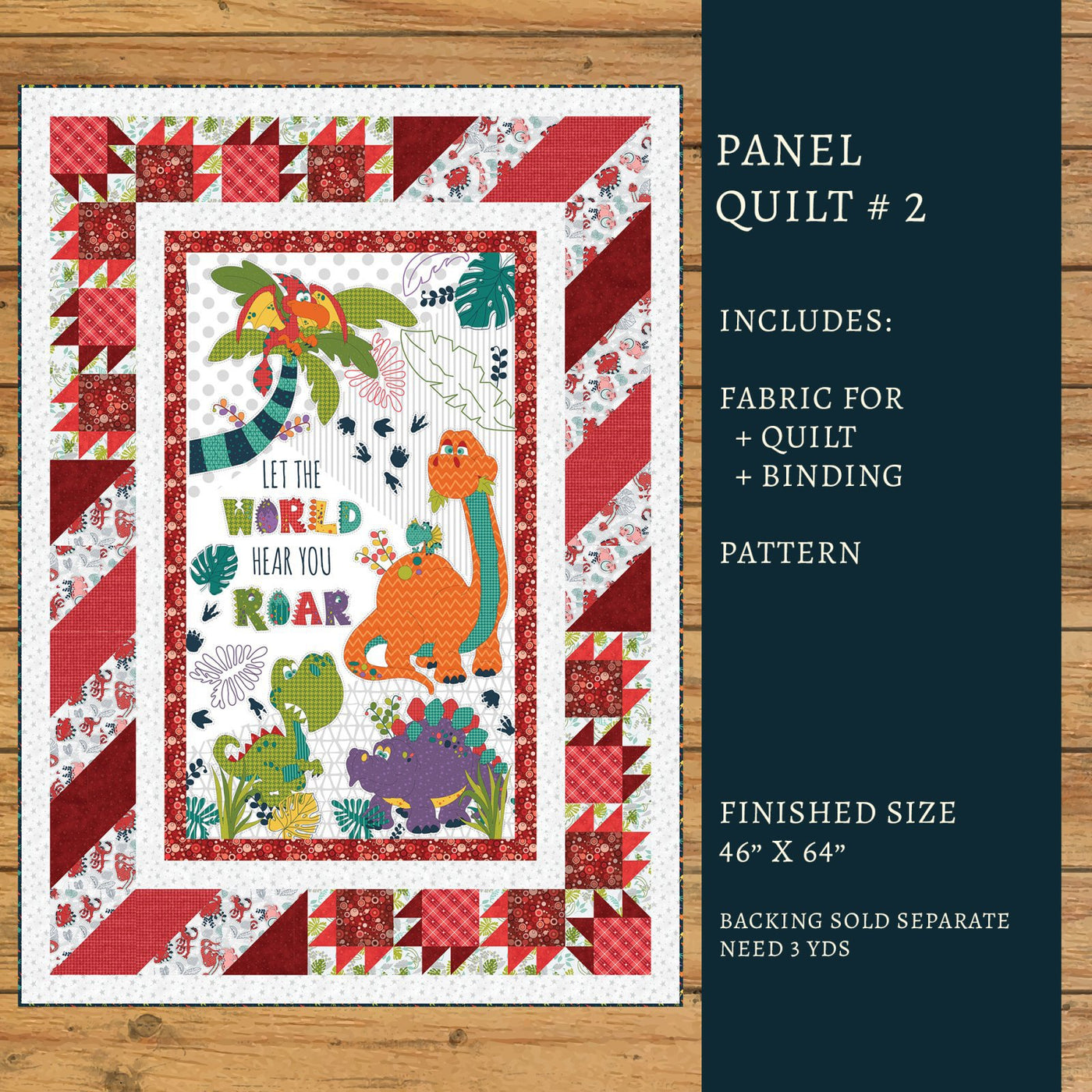 Born to Roar Panel Quilt Kit Version #2