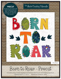 Born To Roar Applique