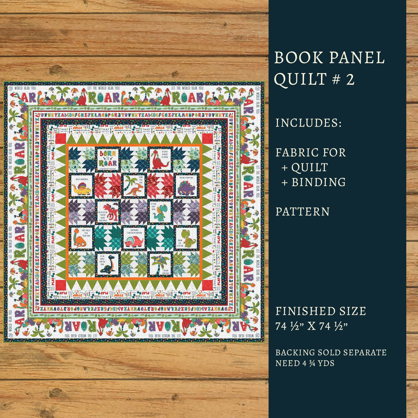 Born to Roar Book Panel Quilt Kit Version #2
