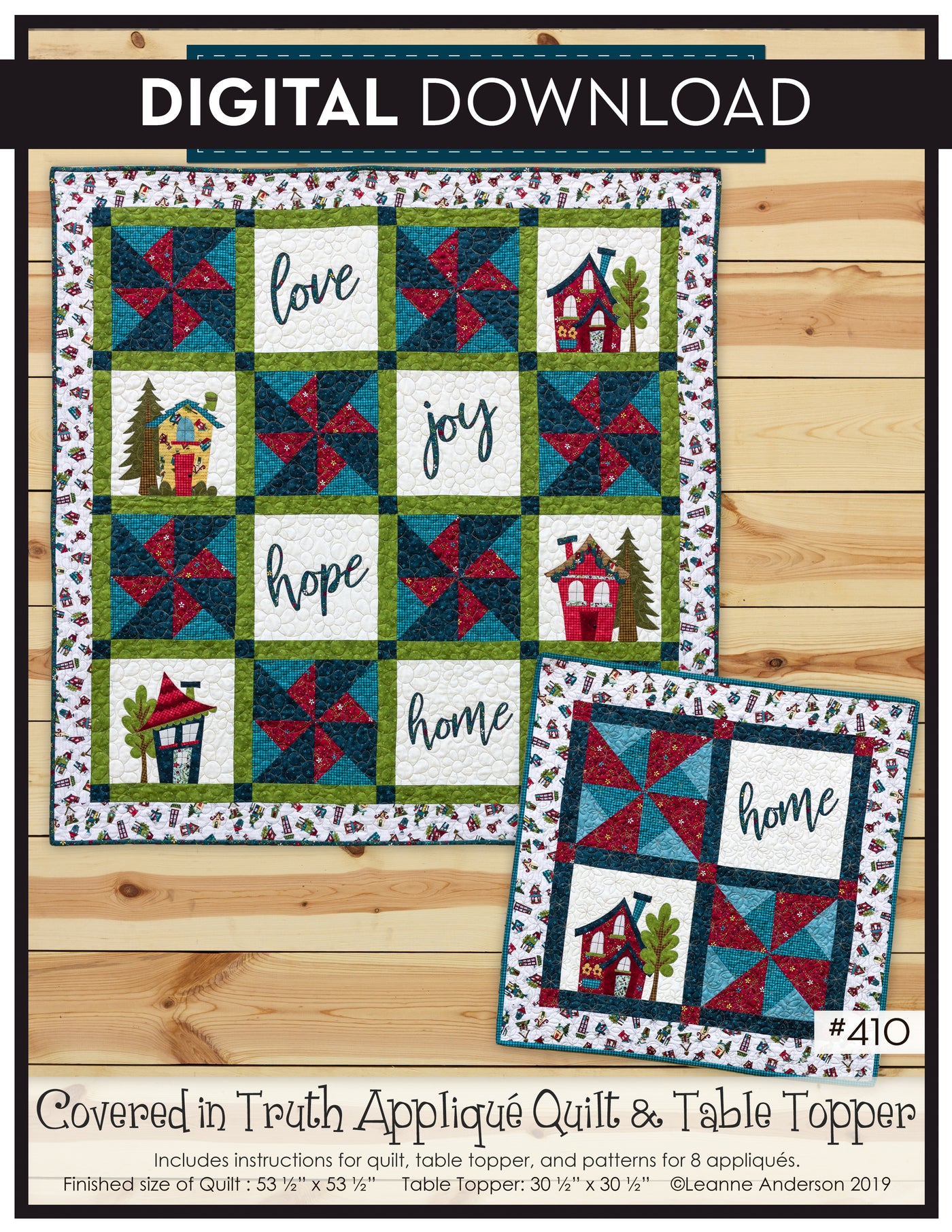 Covered in Truth Applique Quilt & Table Topper Pattern
