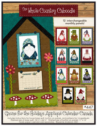 Canada Gnome for the Holidays Calendar Applique Quilt Pattern