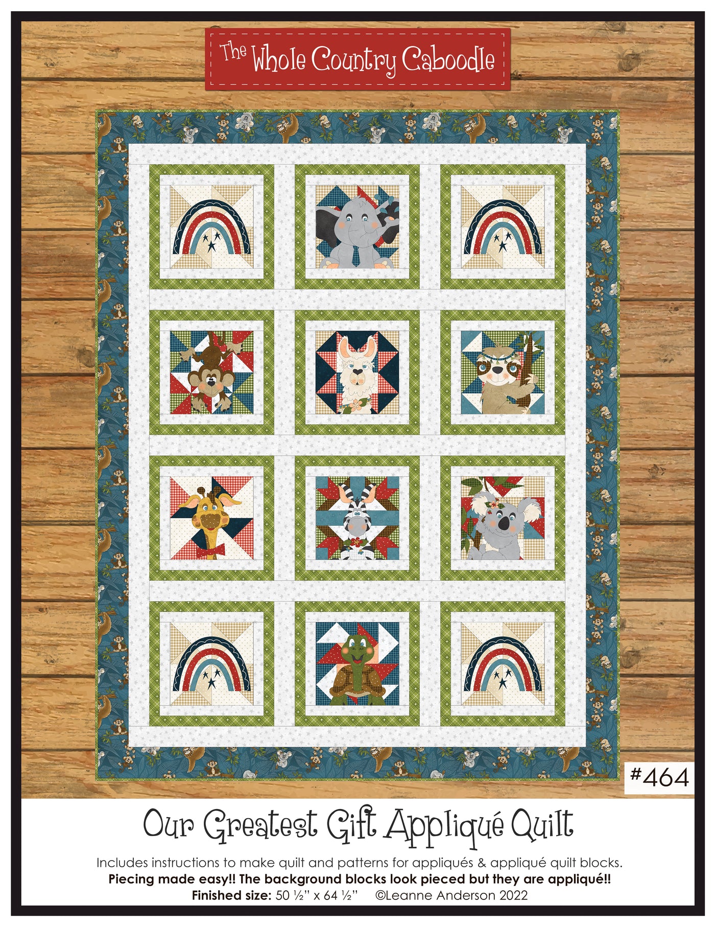 Our Greatest Gift Applique Quilt Pattern