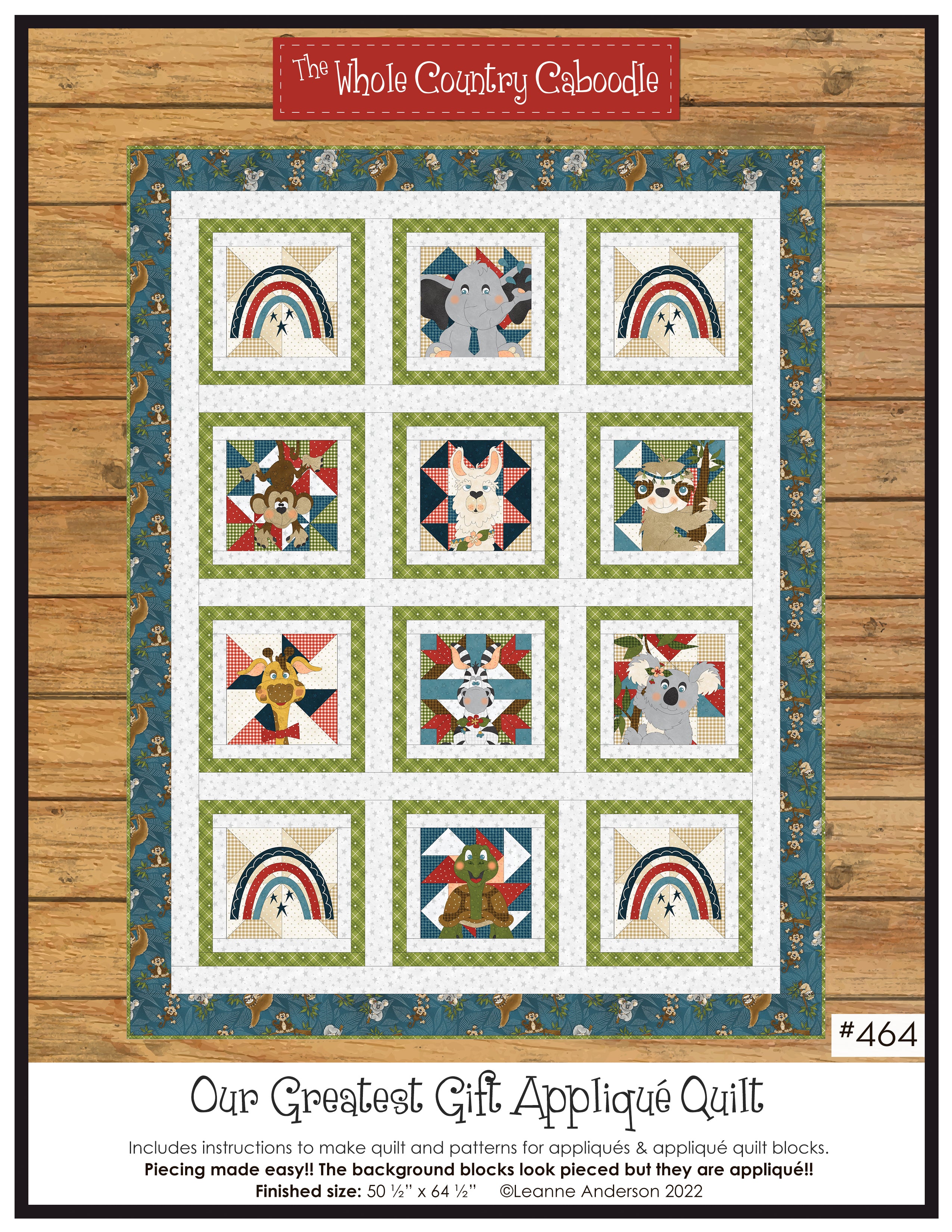Our Greatest Gift Applique Quilt Pattern
