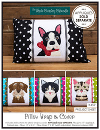Pillow Wrap & Cover Project Sheet (Applique not Included)