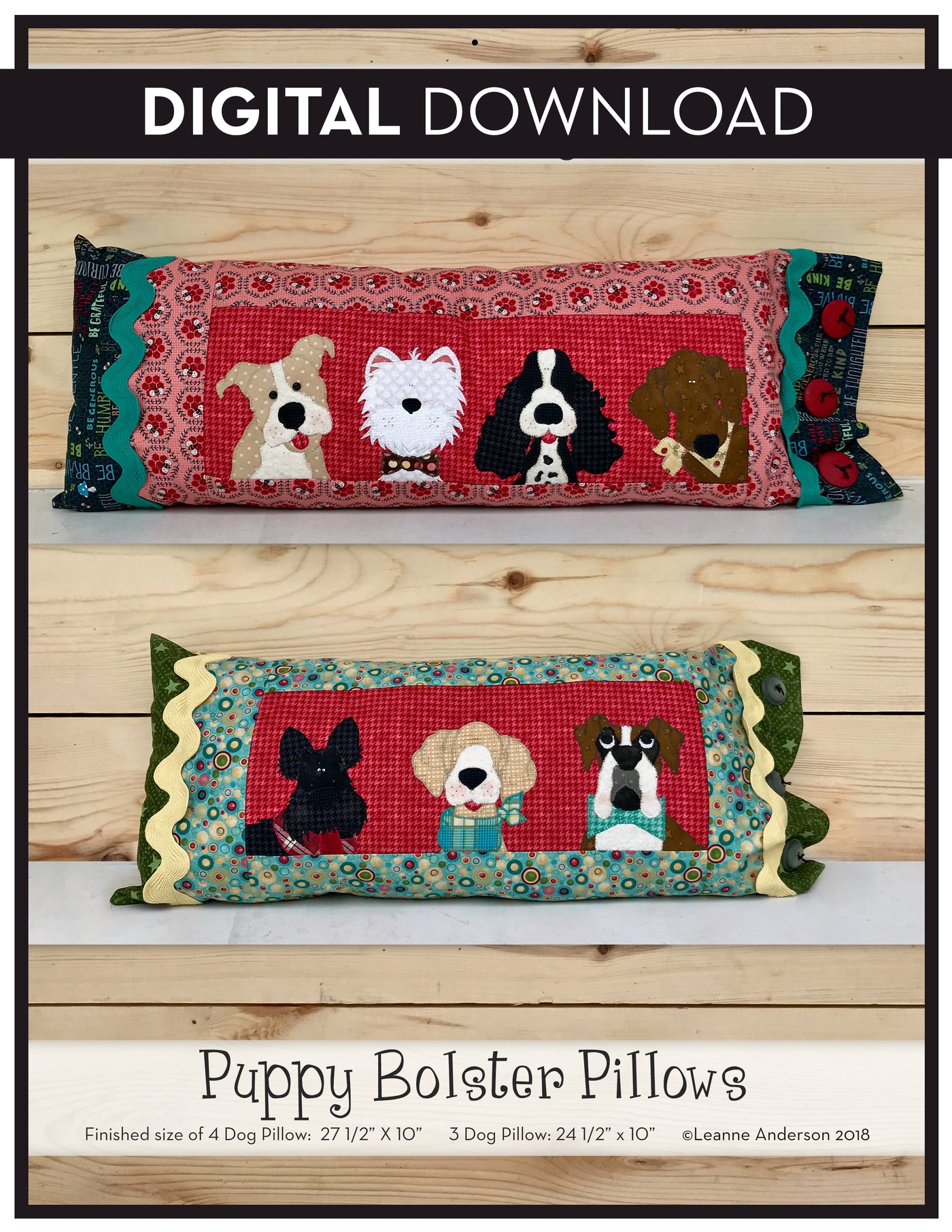 Puppy Bolster Pillows Pattern (Appliques not included)